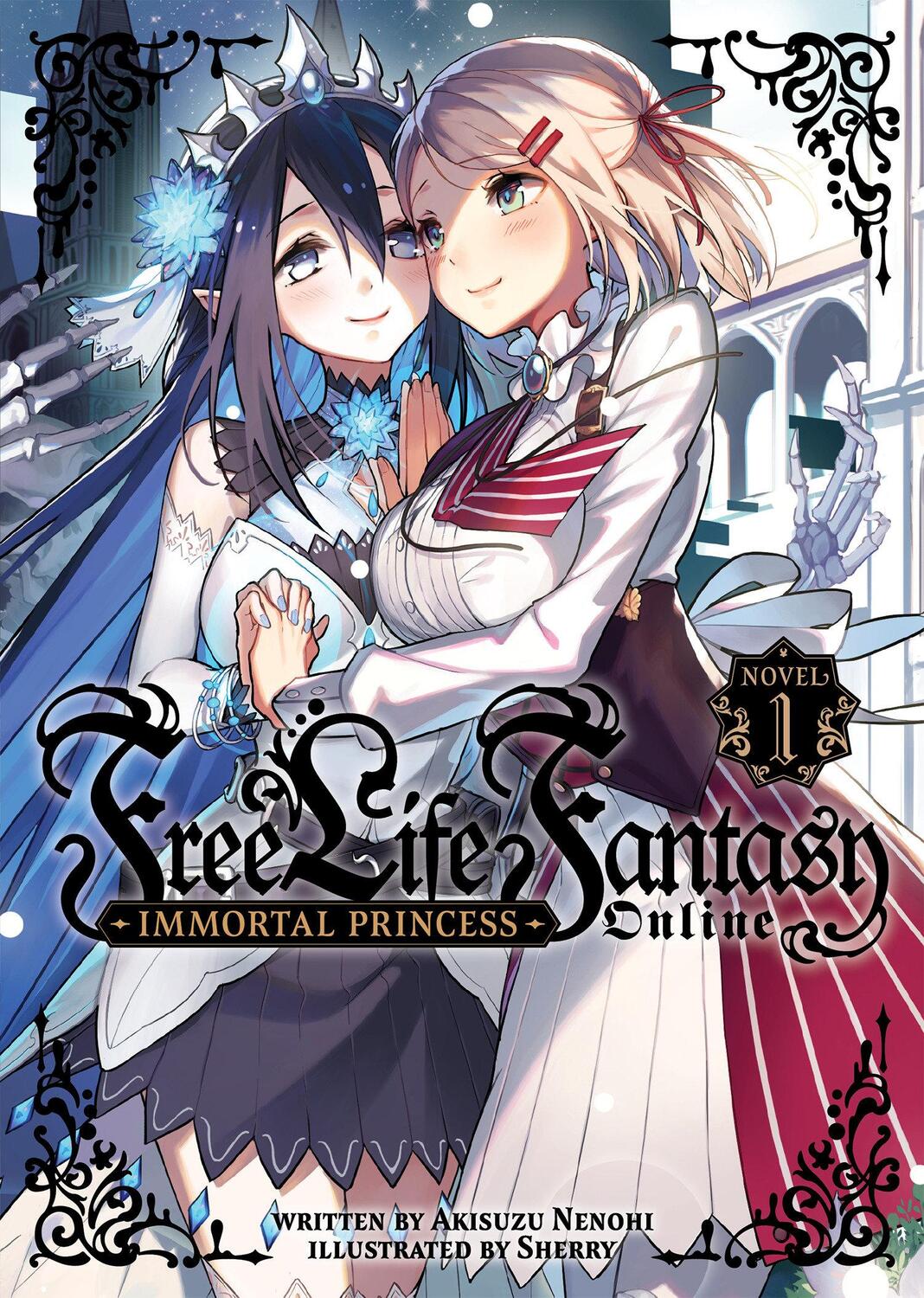 Cover: 9781638585831 | Free Life Fantasy Online: Immortal Princess (Light Novel) Vol. 1