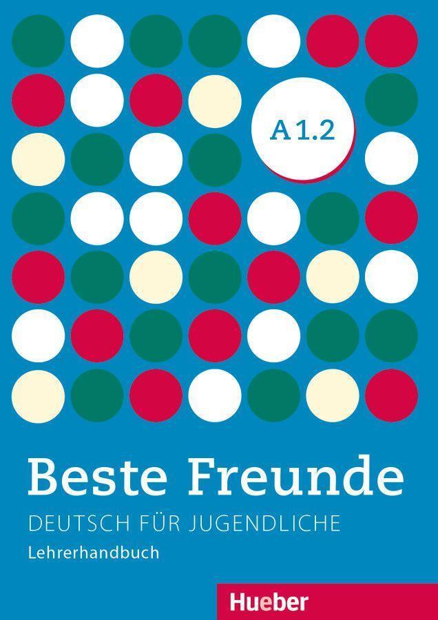 Cover: 9783196210514 | Beste Freunde A1/2. Lehrerhandbuch | Aliki Ernestine Olympia Balser