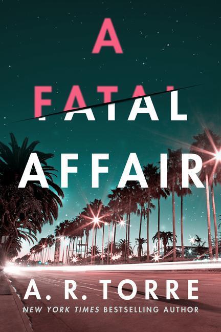 Cover: 9781542039901 | A Fatal Affair | A. R. Torre | Taschenbuch | Kartoniert / Broschiert