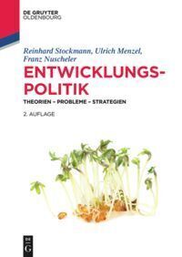 Cover: 9783486718744 | Entwicklungspolitik | Theorien - Probleme - Strategien | Taschenbuch