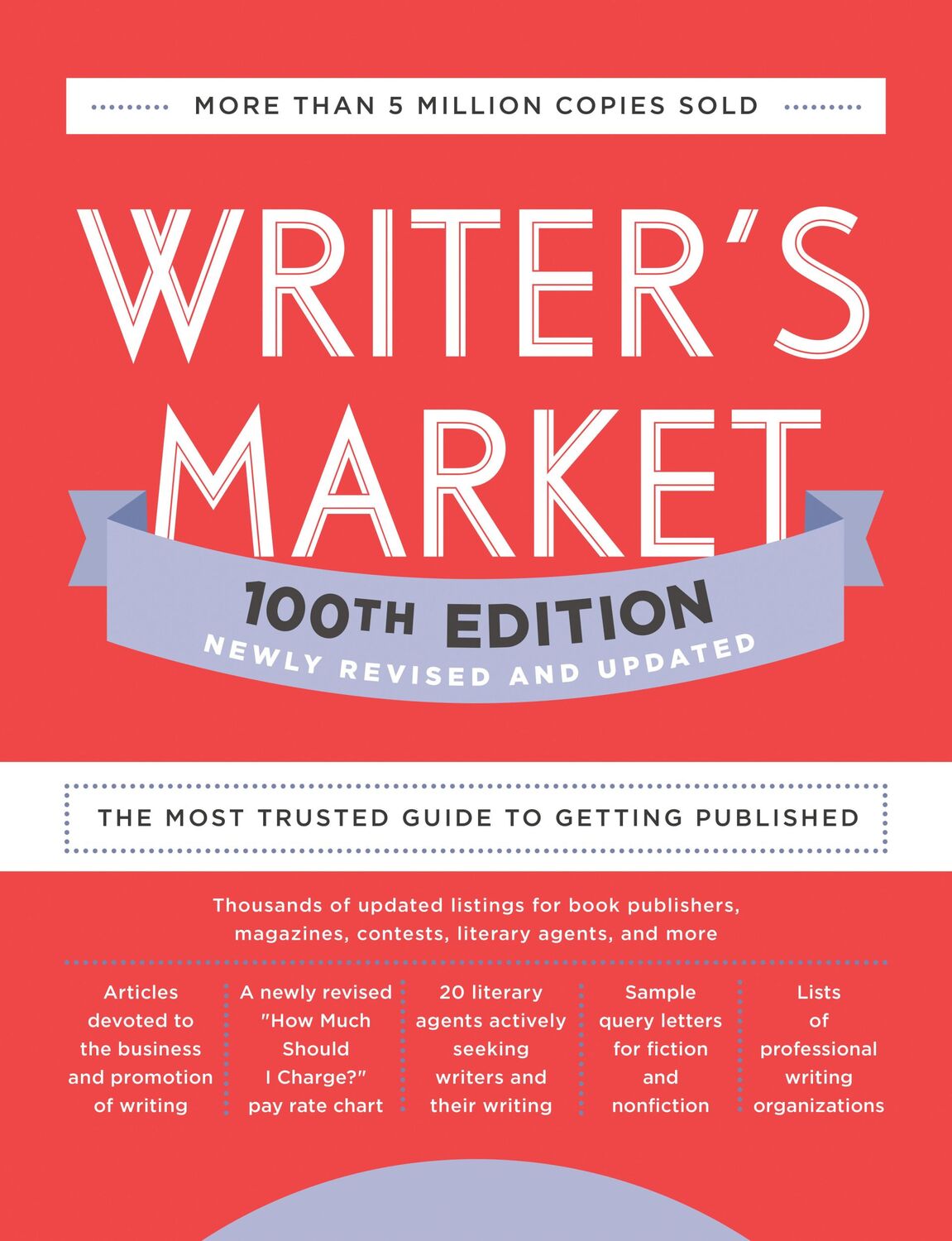 Cover: 9780593332030 | Writer's Market 100th Edition: The Most Trusted Guide to Getting...