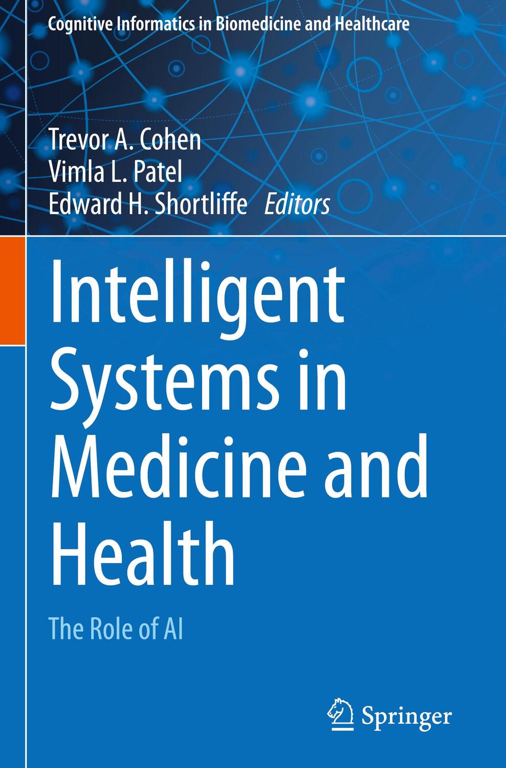 Cover: 9783031091070 | Intelligent Systems in Medicine and Health | The Role of AI | Buch