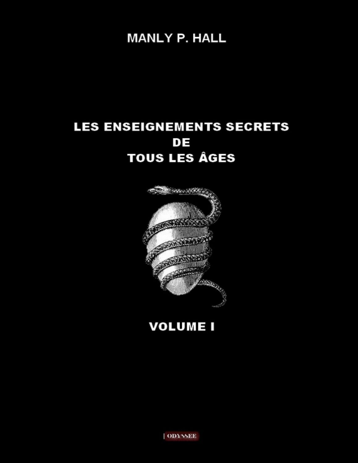 Cover: 9782492378300 | Les enseignements secrets de tous les âges | Volume I | Manly P. Hall