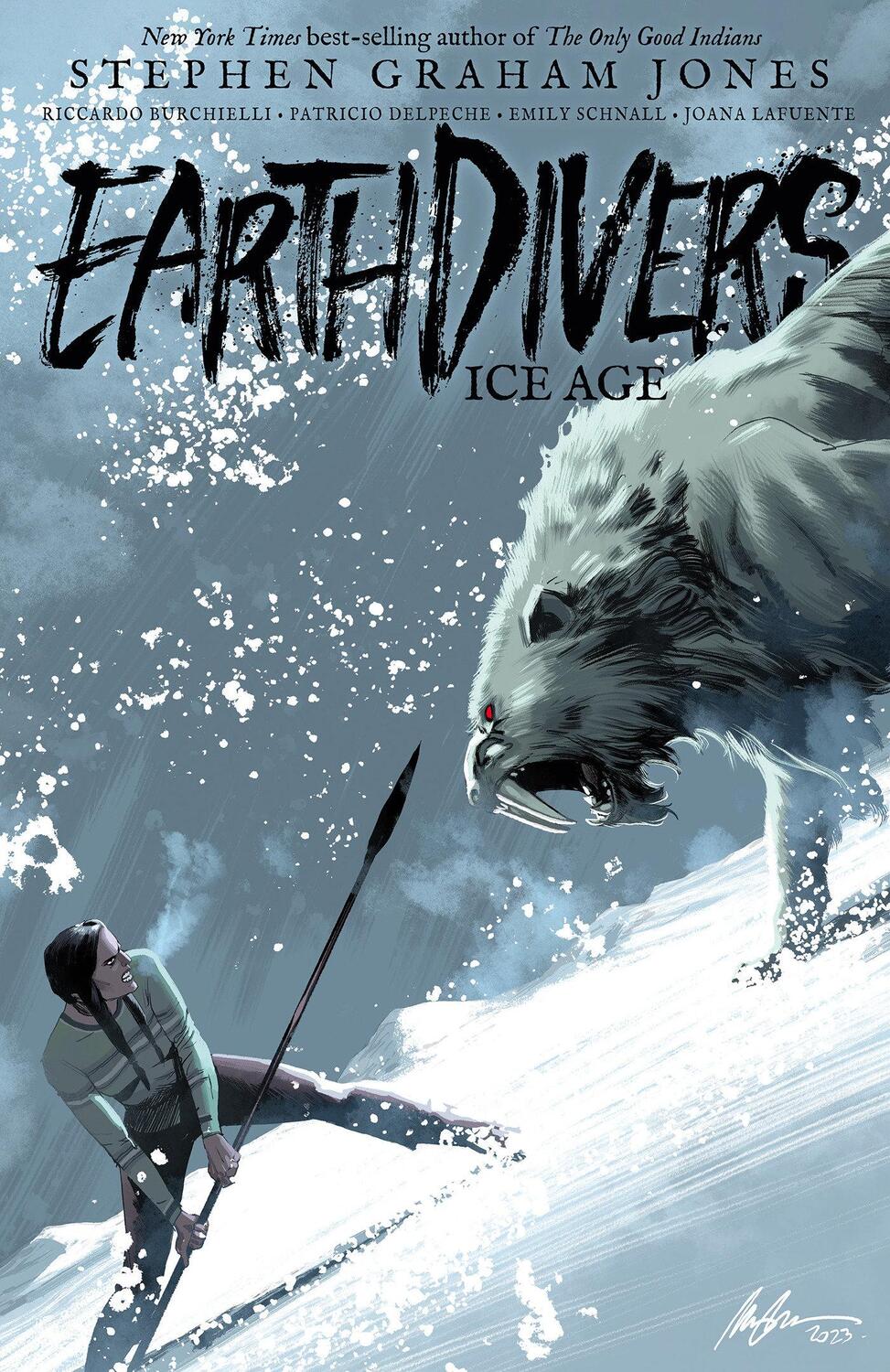 Cover: 9798887240688 | Earthdivers, Vol. 2: Ice Age | Stephen Graham Jones | Taschenbuch