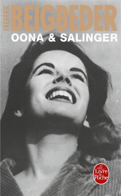 Cover: 9782253017400 | Oona & Salinger, französische Ausgabe | Frédéric Beigbeder | Buch
