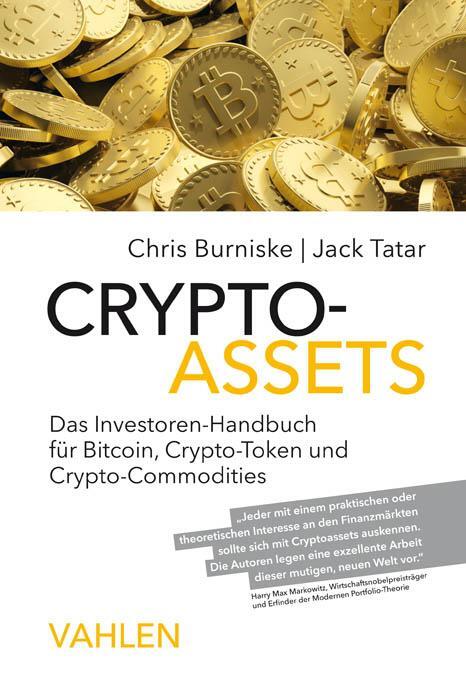 Cover: 9783800657353 | Cryptoassets | Chris Burniske (u. a.) | Taschenbuch | kartoniert | XXV