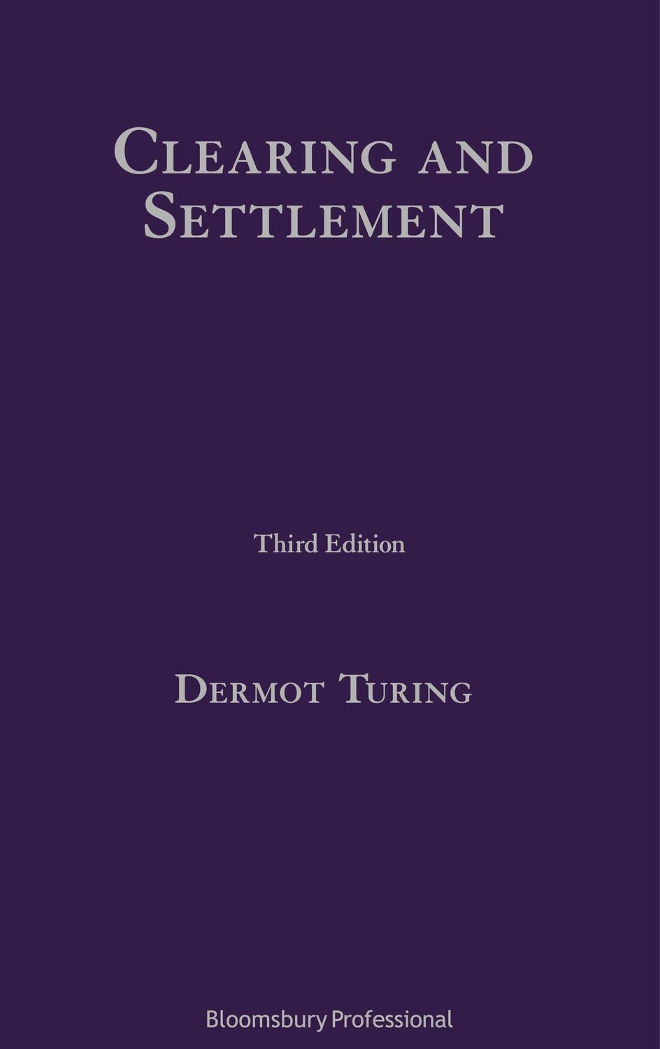 Cover: 9781526514967 | Clearing and Settlement | Dermot Turing | Buch | Gebunden | Englisch