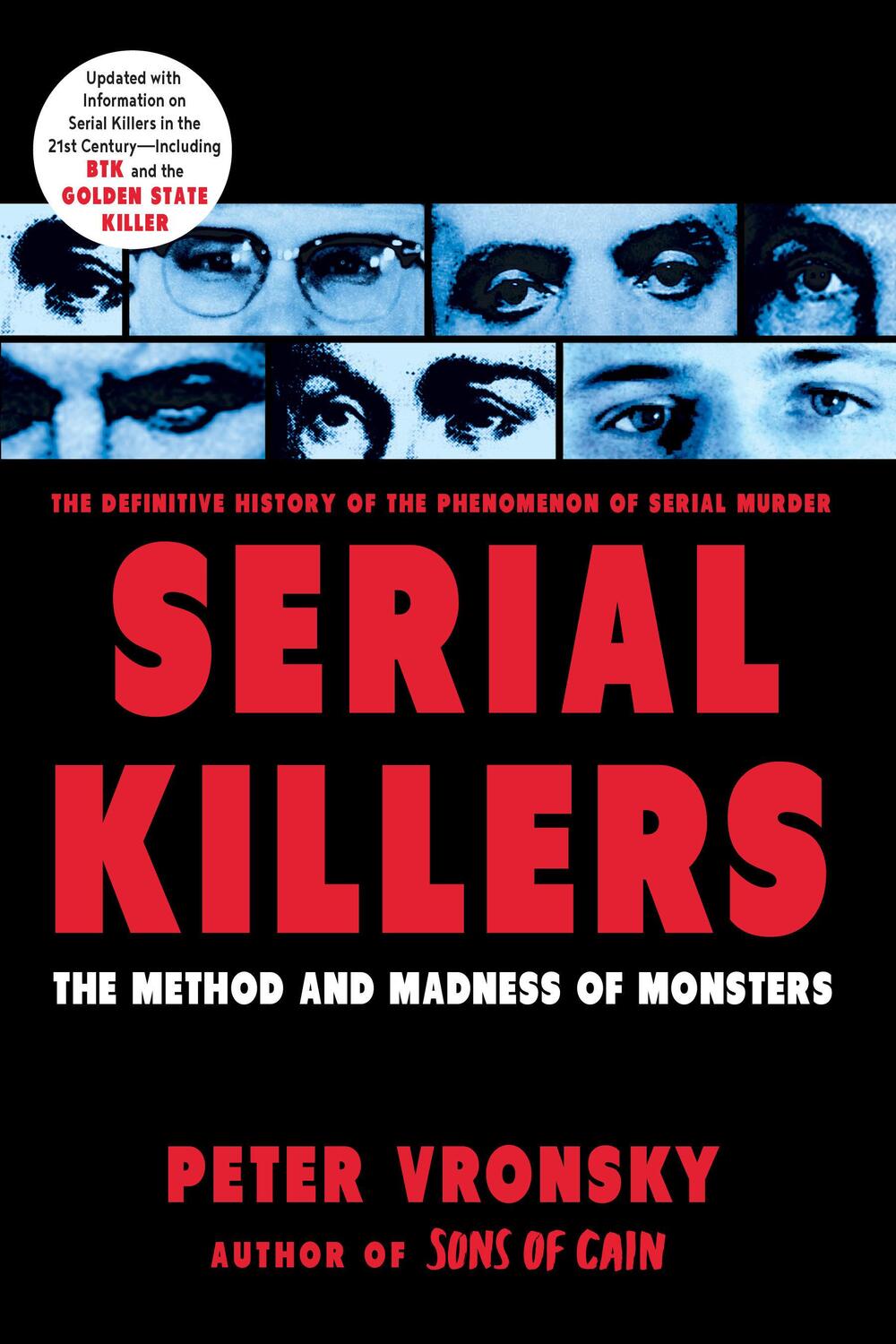 Cover: 9780425196403 | Serial Killers: The Method and Madness of Monsters | Peter Vronsky