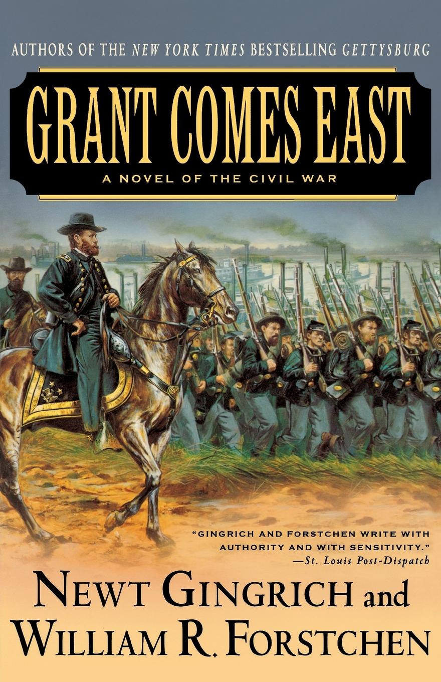 Cover: 9780312309381 | Grant Comes East | Newt Gingrich | Taschenbuch | Englisch | 2005