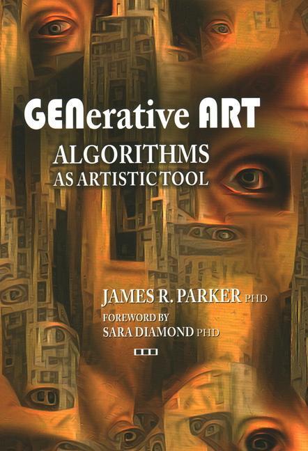 Cover: 9781988824383 | Generative Art: Algorithms as Artistic Tool | Sara Diamond | Buch