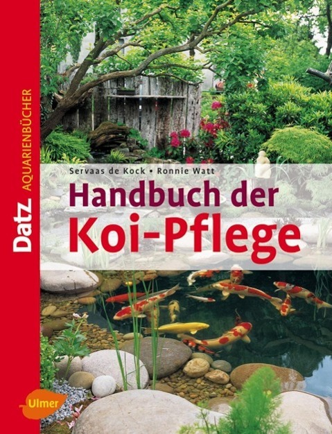 Cover: 9783800151806 | Handbuch der Koi-Pflege | Servaas de Kock (u. a.) | Buch | Deutsch