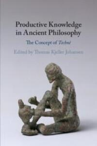 Cover: 9781108725279 | Productive Knowledge in Ancient Philosophy: The Concept of Technê