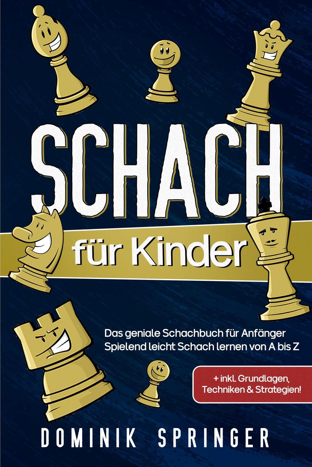 Cover: 9783969670620 | Schach für Kinder | Dominik Springer | Taschenbuch | Deutsch | 2021