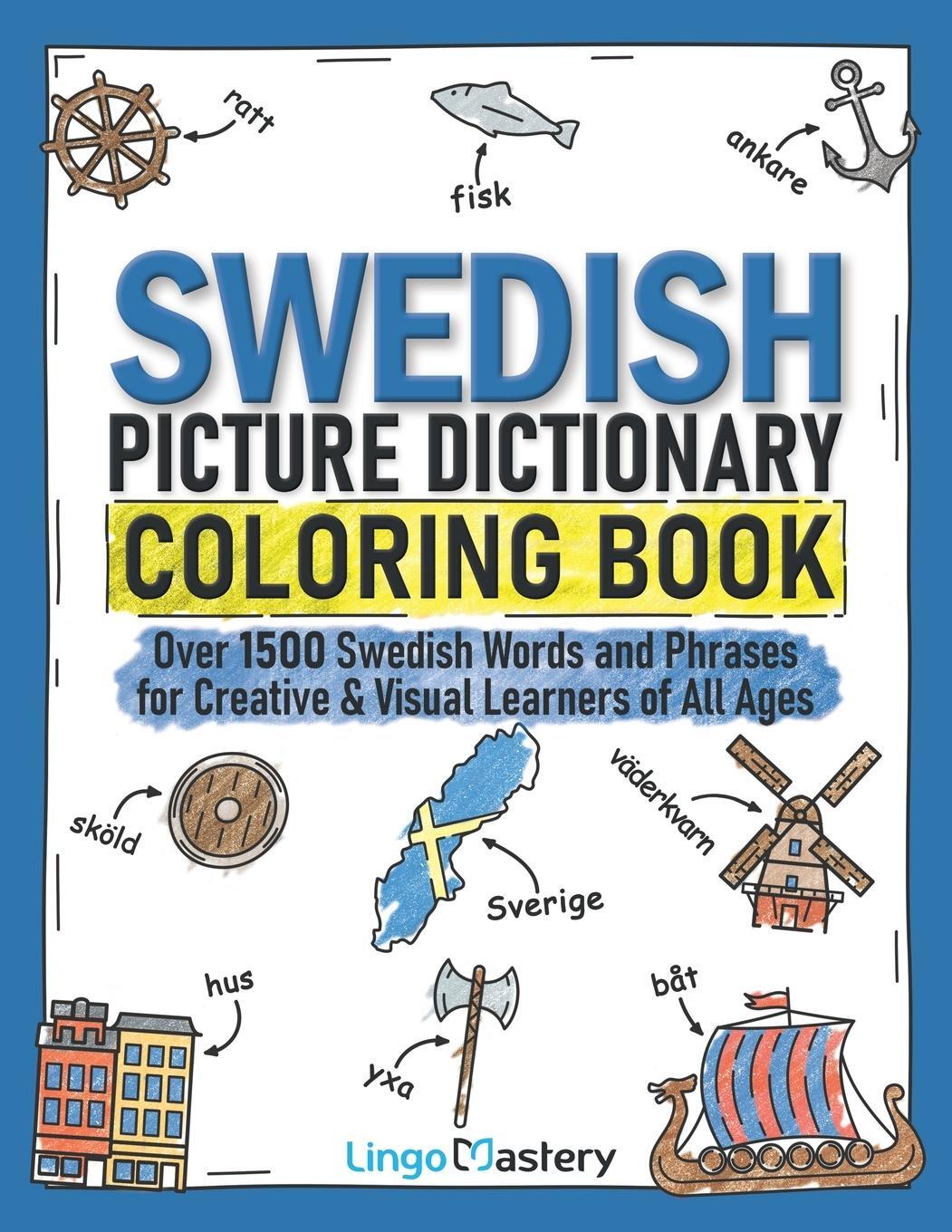 Cover: 9781951949570 | Swedish Picture Dictionary Coloring Book | Lingo Mastery | Taschenbuch