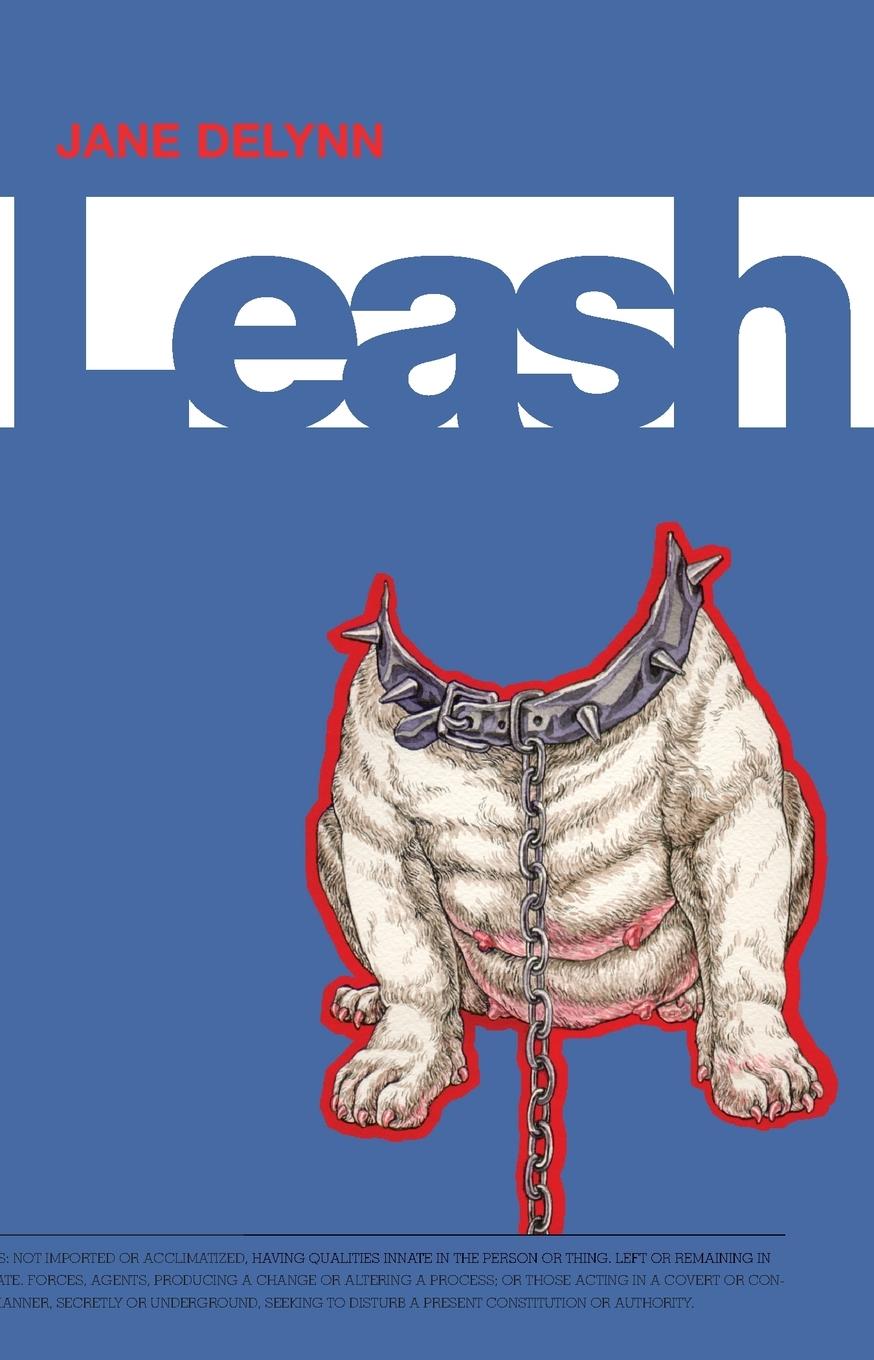 Cover: 9781584350149 | Leash | Jane Delynn | Taschenbuch | Einband - flex.(Paperback) | 2002