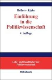 Cover: 9783486577358 | Einführung in die Politikwissenschaft | Rüdiger Kipke (u. a.) | Buch