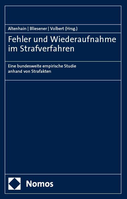 Cover: 9783756015818 | Fehler und Wiederaufnahme im Strafverfahren | Altenhain (u. a.) | Buch