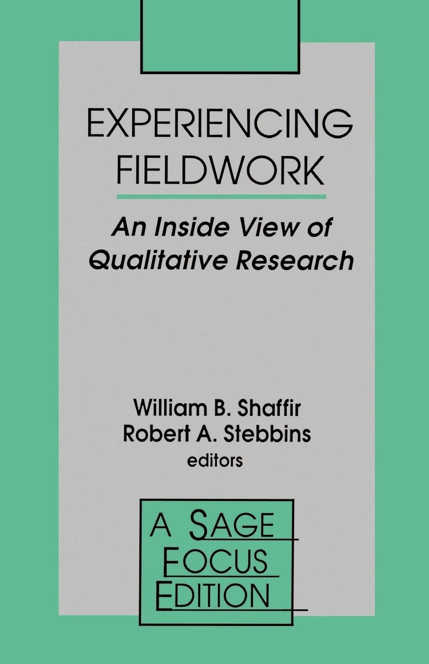 Cover: 9780803936454 | Experiencing Fieldwork | An Inside View of Qualitative Research | Buch