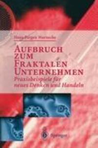 Cover: 9783540586685 | Aufbruch zum Fraktalen Unternehmen | Hans-Jürgen Warnecke | Buch