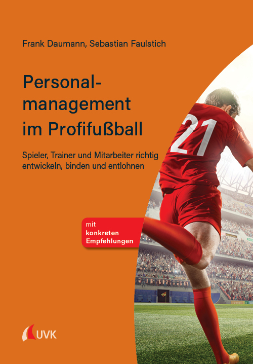 Cover: 9783739830568 | Personalmanagement im Profifußball | Frank Daumann (u. a.) | Buch