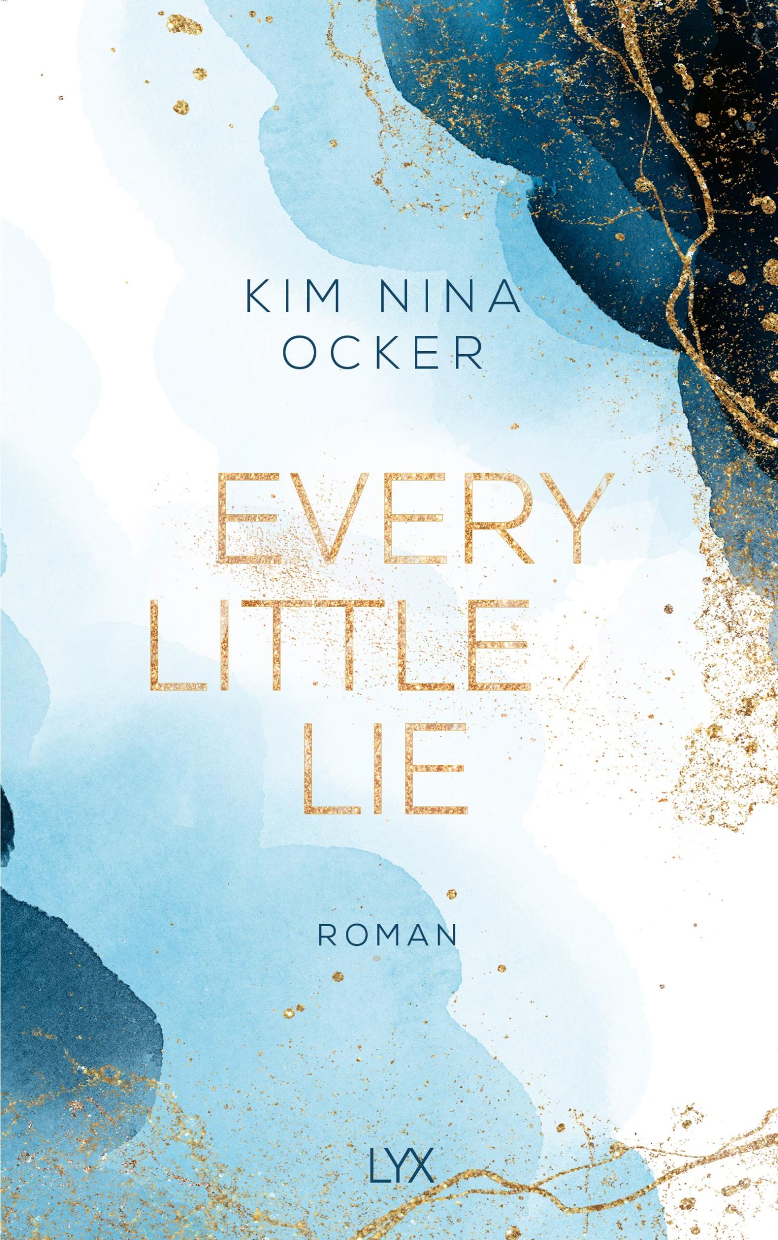 Cover: 9783736318090 | Every Little Lie | Kim Nina Ocker | Taschenbuch | 528 S. | Deutsch