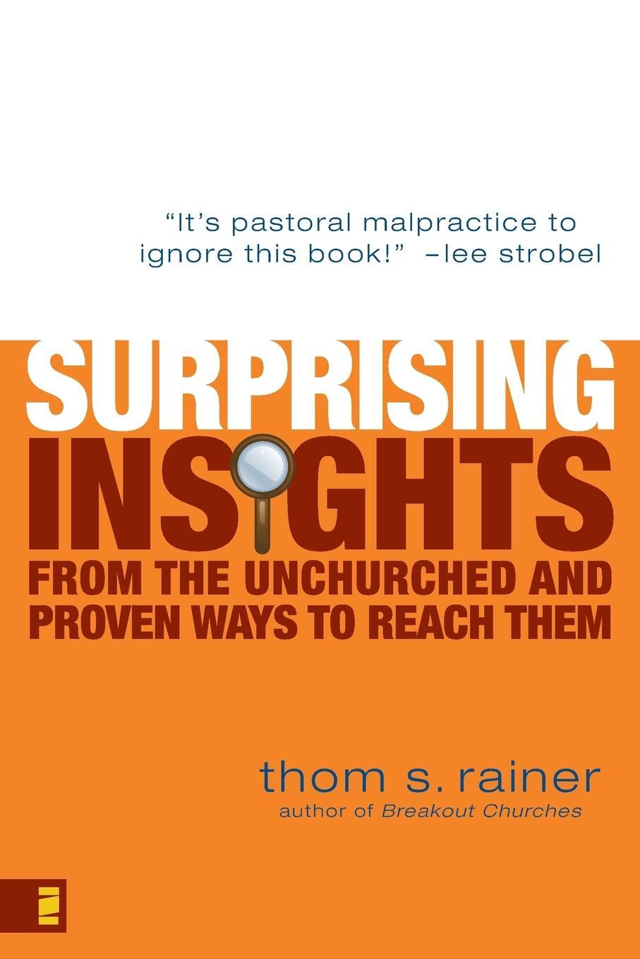 Cover: 9780310286134 | Surprising Insights from the Unchurched and Proven Ways to Reach Them