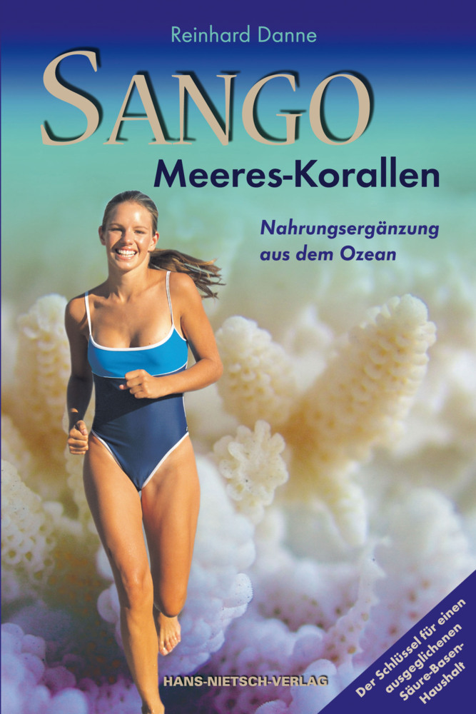Cover: 9783934647107 | Sango-Meereskorallen | Reinhard Danne | Taschenbuch | Deutsch | 2006