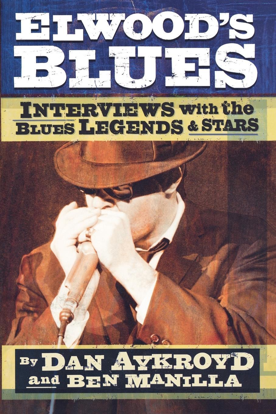 Cover: 9780879308094 | Elwood's Blues | Interviews with the Blues Legends &amp; Stars | Buch
