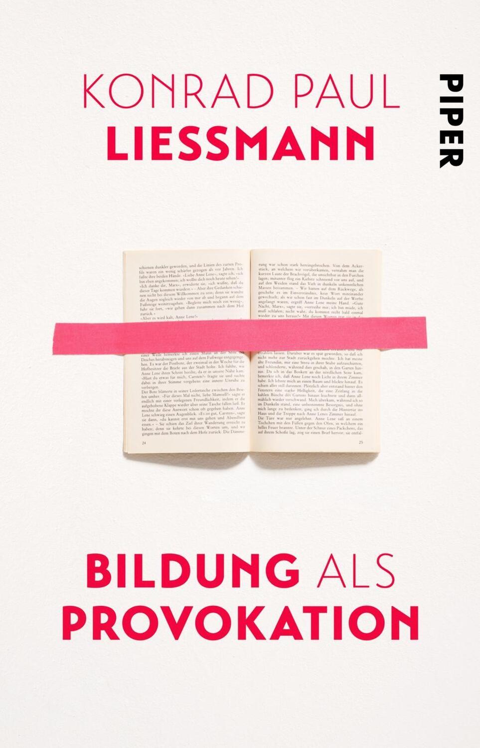Cover: 9783492236003 | Bildung als Provokation | Konrad Paul Liessmann | Taschenbuch | 240 S.