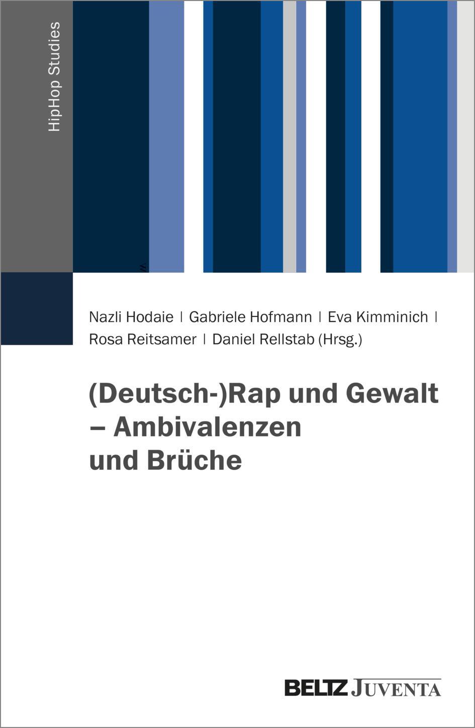 Cover: 9783779972785 | (Deutsch-)Rap und Gewalt - Ambivalenzen und Brüche | Hodaie (u. a.)