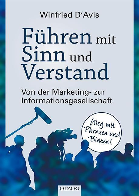 Cover: 9783957680747 | Führen mit Sinn und Verstand | Winfried D'Avis | Taschenbuch | 272 S.
