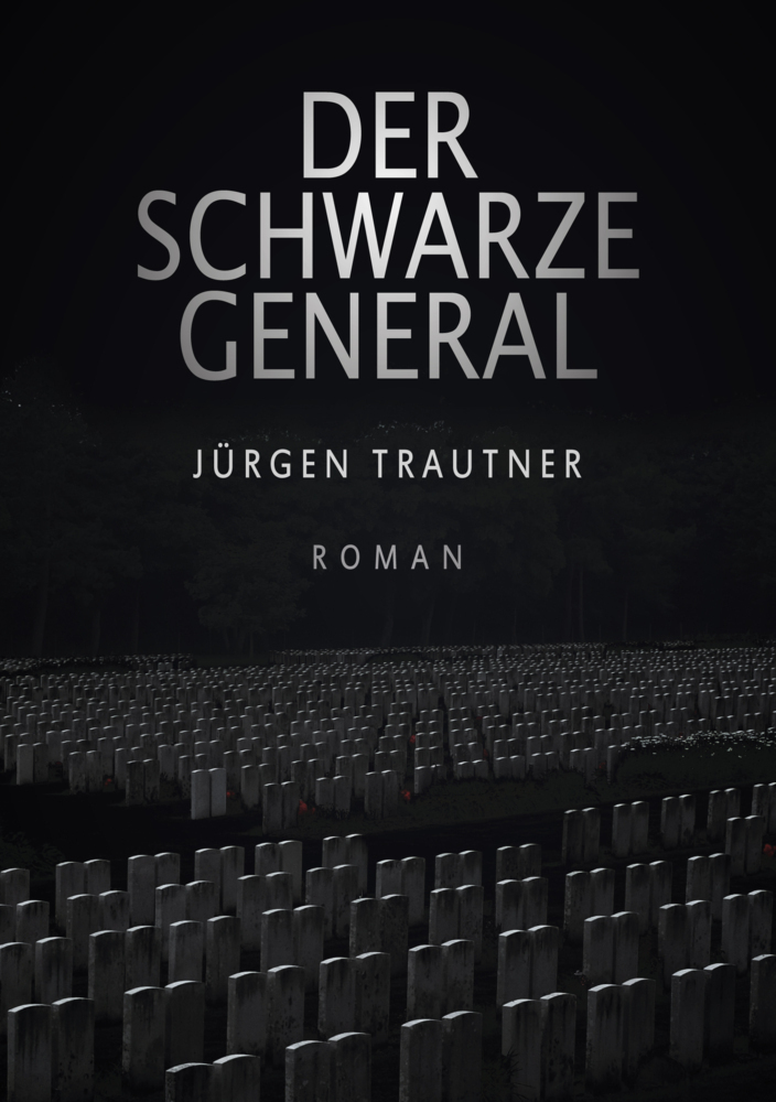 Cover: 9783964389756 | Der schwarze General | Jürgen Trautner | Taschenbuch | 2021