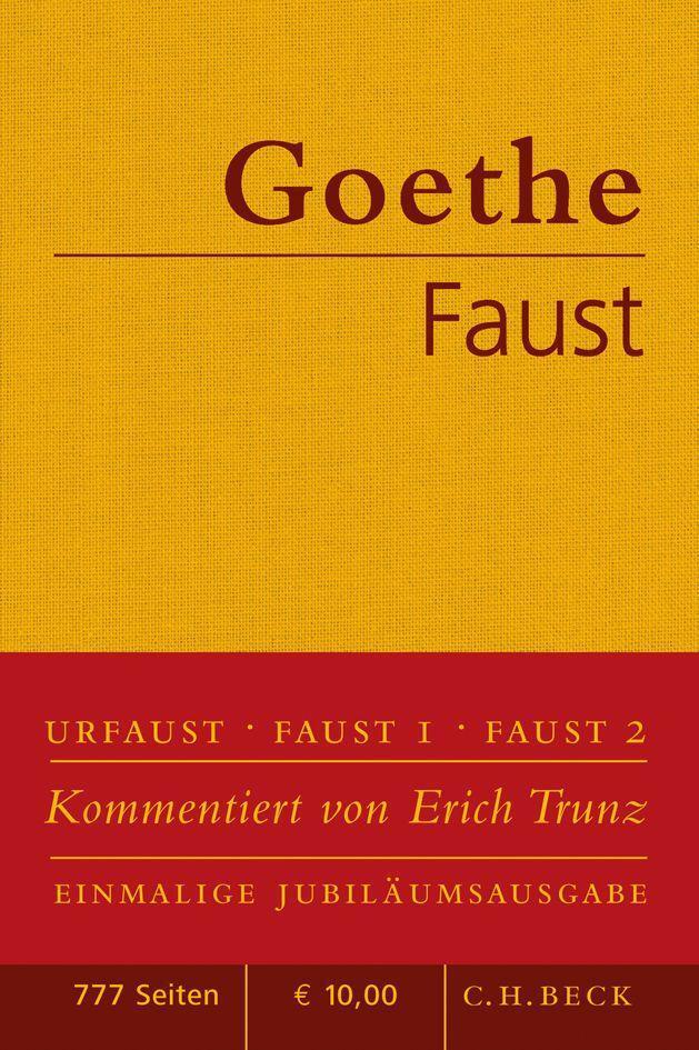 Cover: 9783406611384 | Faust | Der Tragödie erster und zweiter Teil. Urfaust | Goethe | Buch