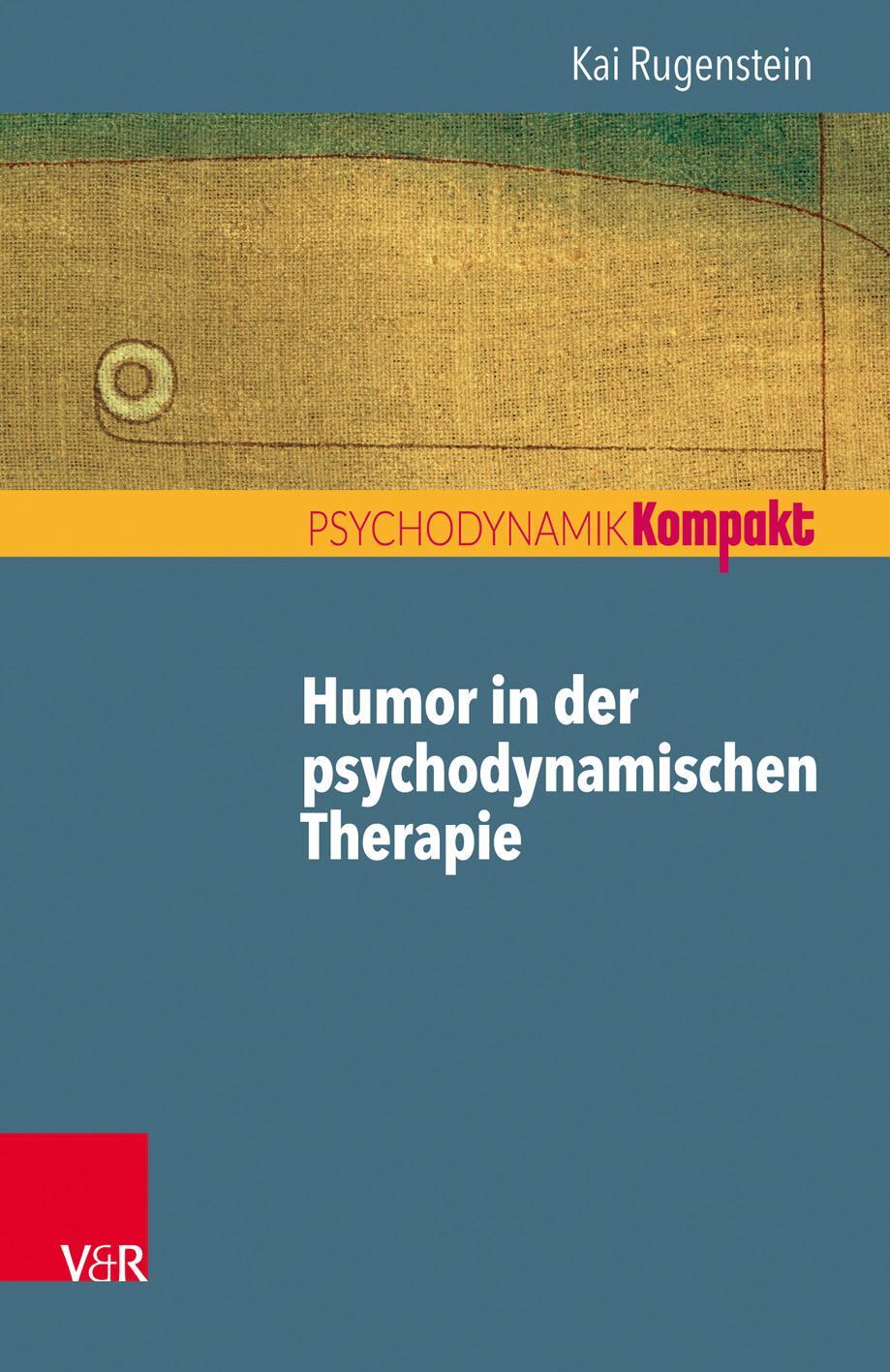 Cover: 9783525406434 | Humor in der psychodynamischen Therapie | Kai Rugenstein | Taschenbuch