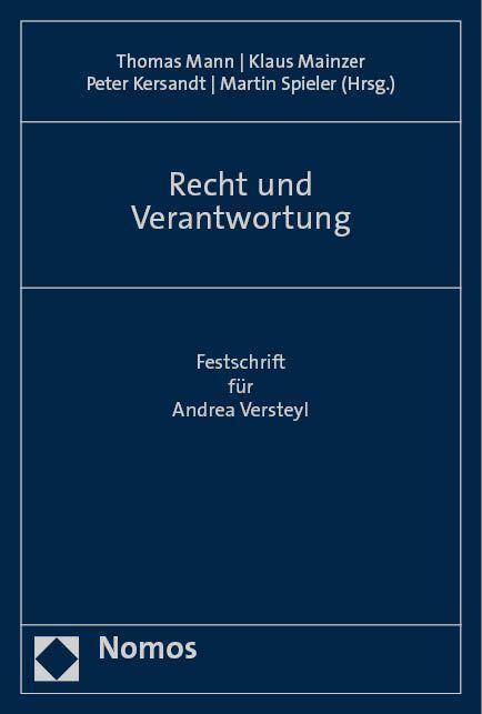 Cover: 9783756012138 | Recht und Verantwortung | Festschrift für Andrea Versteyl | Buch