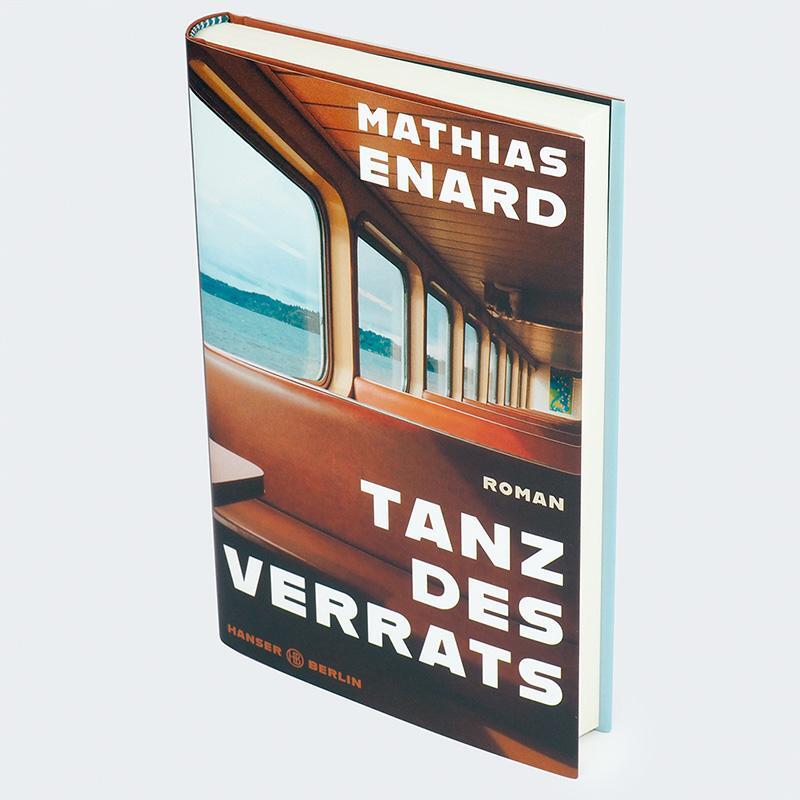 Bild: 9783446279568 | Tanz des Verrats | Roman | Mathias Enard | Buch | 256 S. | Deutsch