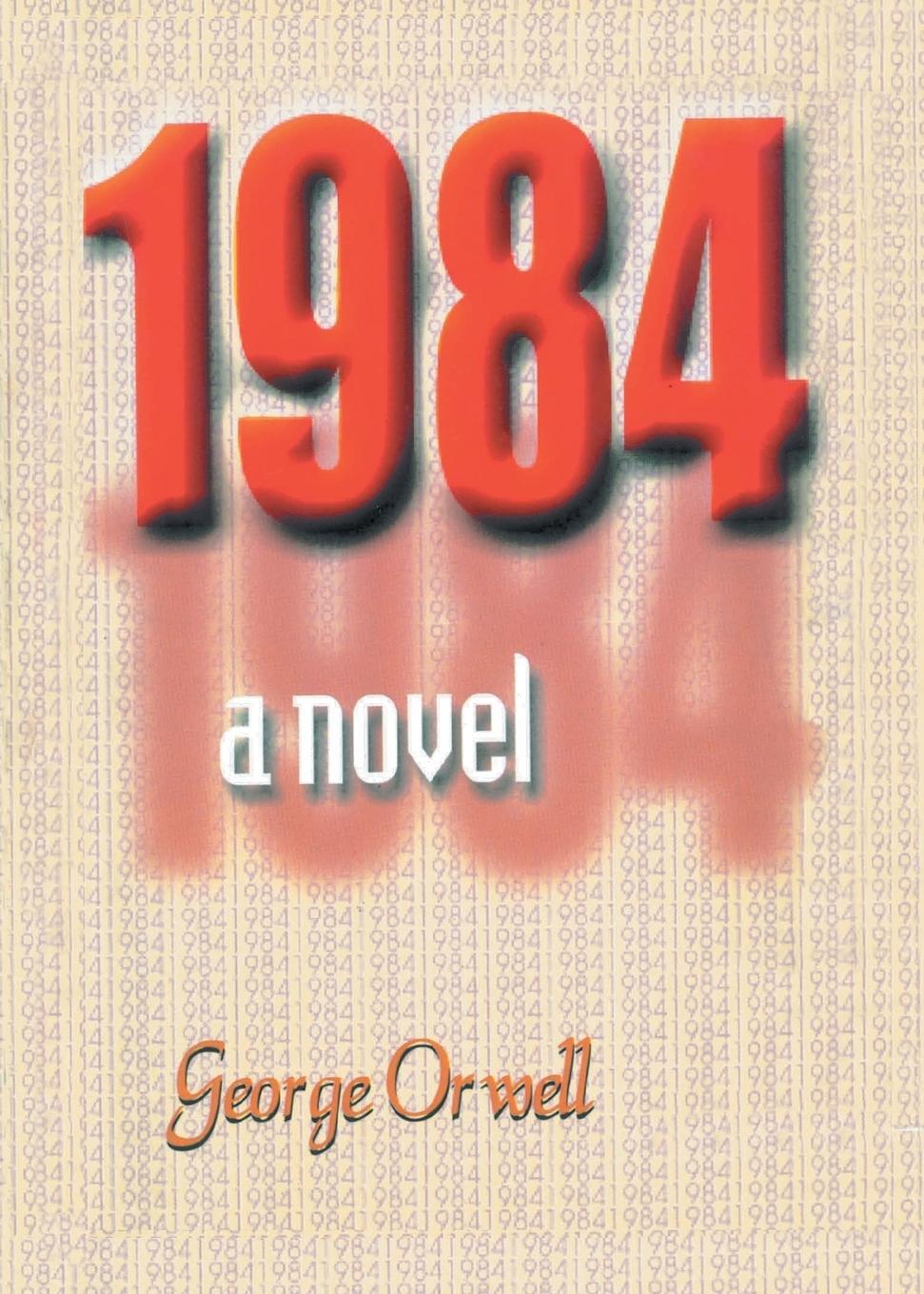 Cover: 9788188575466 | 1984 a novel | George Orwell | Taschenbuch | Paperback | Englisch