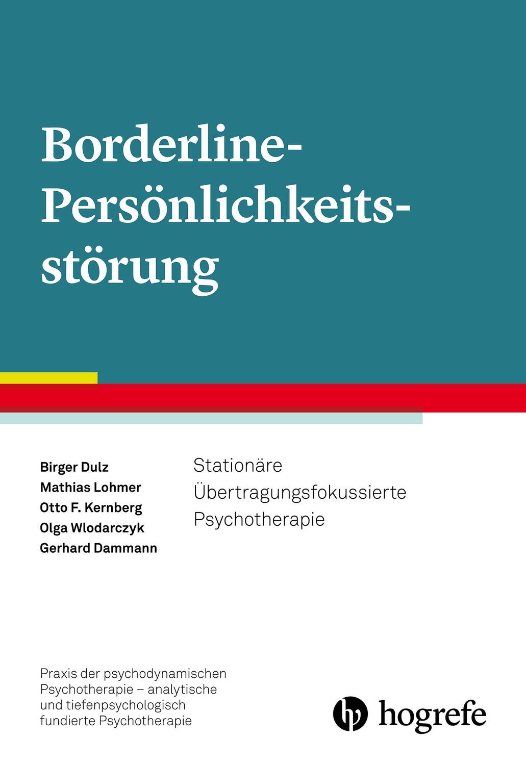 Cover: 9783801725884 | Borderline-Persönlichkeitsstörung | Gerhard Dammann (u. a.) | Buch