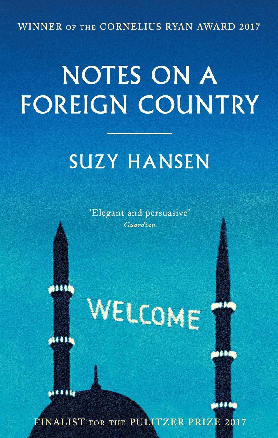 Cover: 9781472153883 | Notes on a Foreign Country | Suzy Hansen | Taschenbuch | Englisch