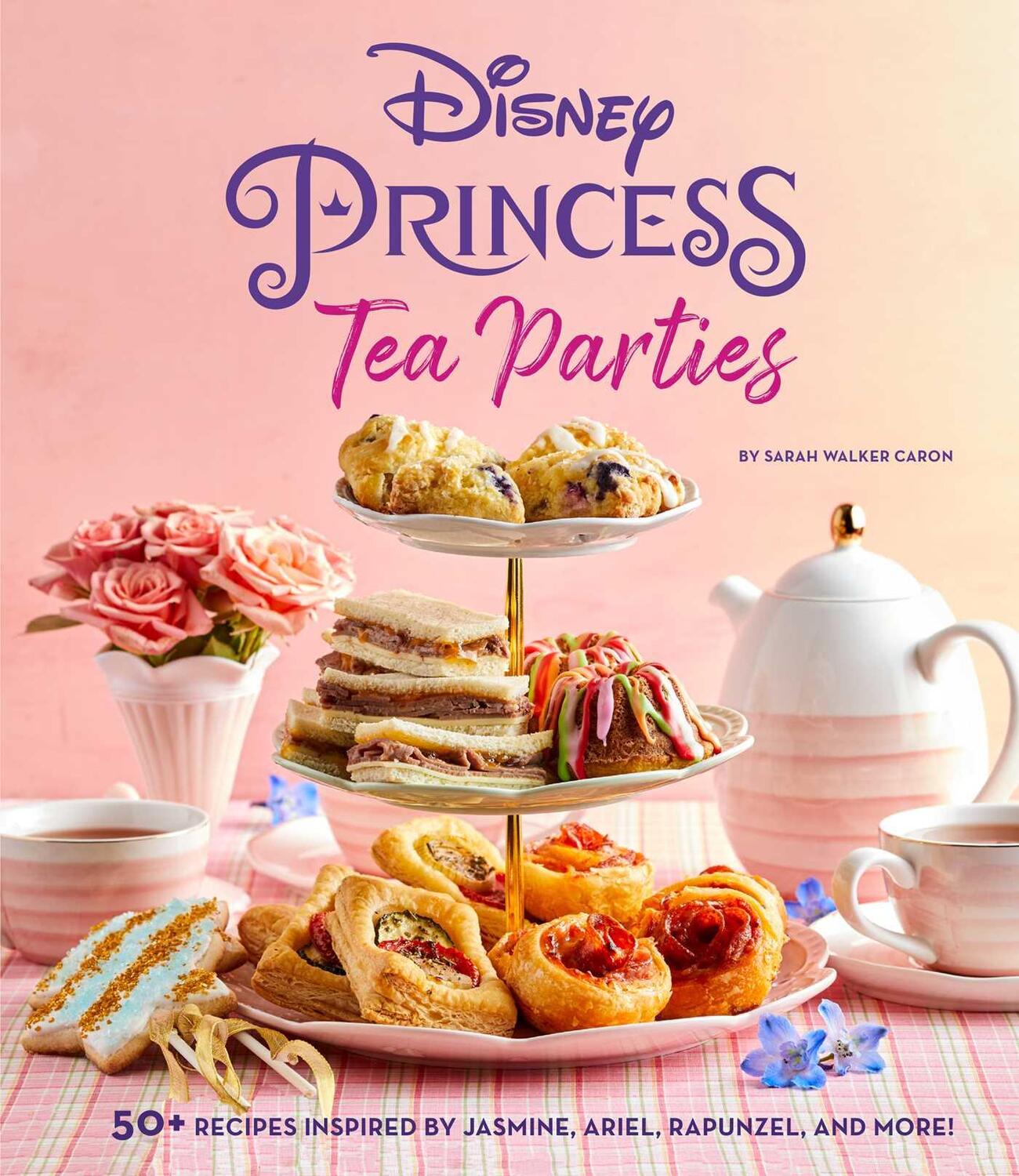 Cover: 9781647223755 | Disney Princess Tea Parties Cookbook (Kids Cookbooks, Disney Fans)