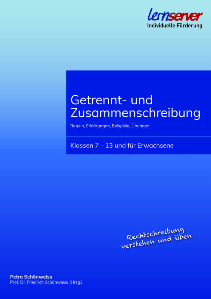 Cover: 9783940876713 | Getrennt- und Zusammenschreibung | Petra Schönweiss | Taschenbuch