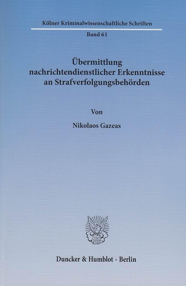 Cover: 9783428143993 | Übermittlung nachrichtendienstlicher Erkenntnisse an...