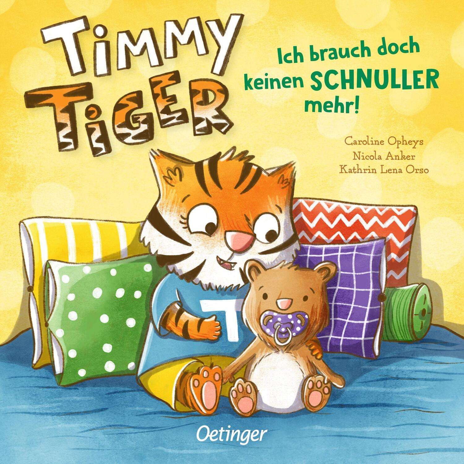 Cover: 9783751200301 | Timmy Tiger. Ich brauch doch keinen Schnuller mehr! | Anker (u. a.)