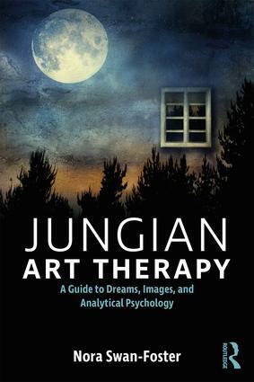 Cover: 9781138209541 | Jungian Art Therapy | Images, Dreams, and Analytical Psychology | Buch