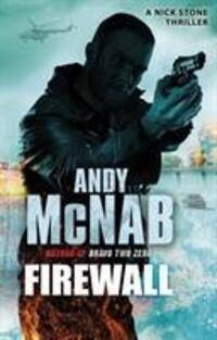 Cover: 9780552163552 | Firewall | (Nick Stone Thriller 3) | Andy McNab | Taschenbuch | 2011