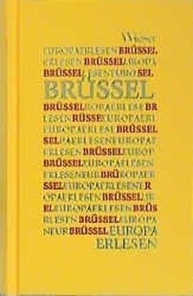 Cover: 9783851293173 | Europa Erlesen Brüssel | Europa Erlesen | Buch | 243 S. | Deutsch