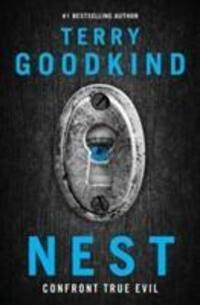 Cover: 9781786692962 | Nest | Terry Goodkind | Taschenbuch | Englisch | 2017 | Head of Zeus
