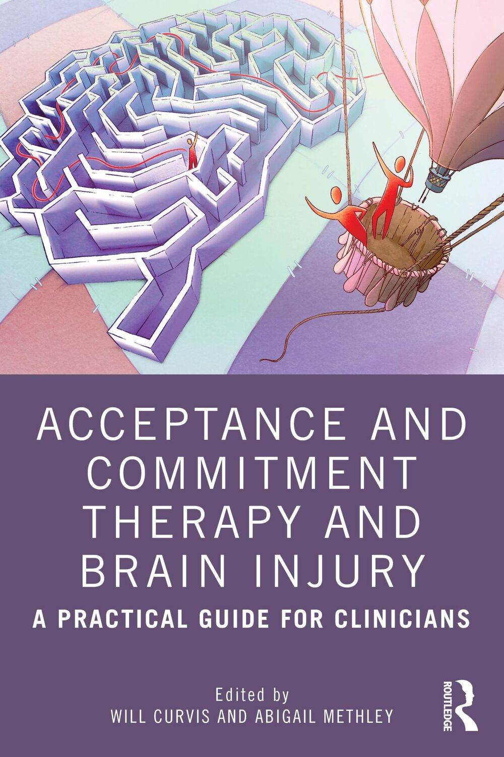 Cover: 9780367456245 | Acceptance and Commitment Therapy and Brain Injury | Methley (u. a.)