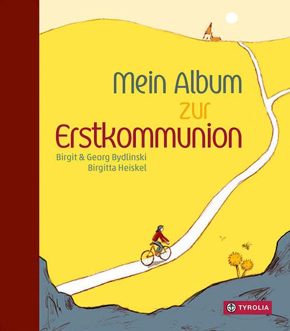 Cover: 9783702237271 | Mein Album zur Erstkommunion | Birgit Bydlinski (u. a.) | Buch | 2020