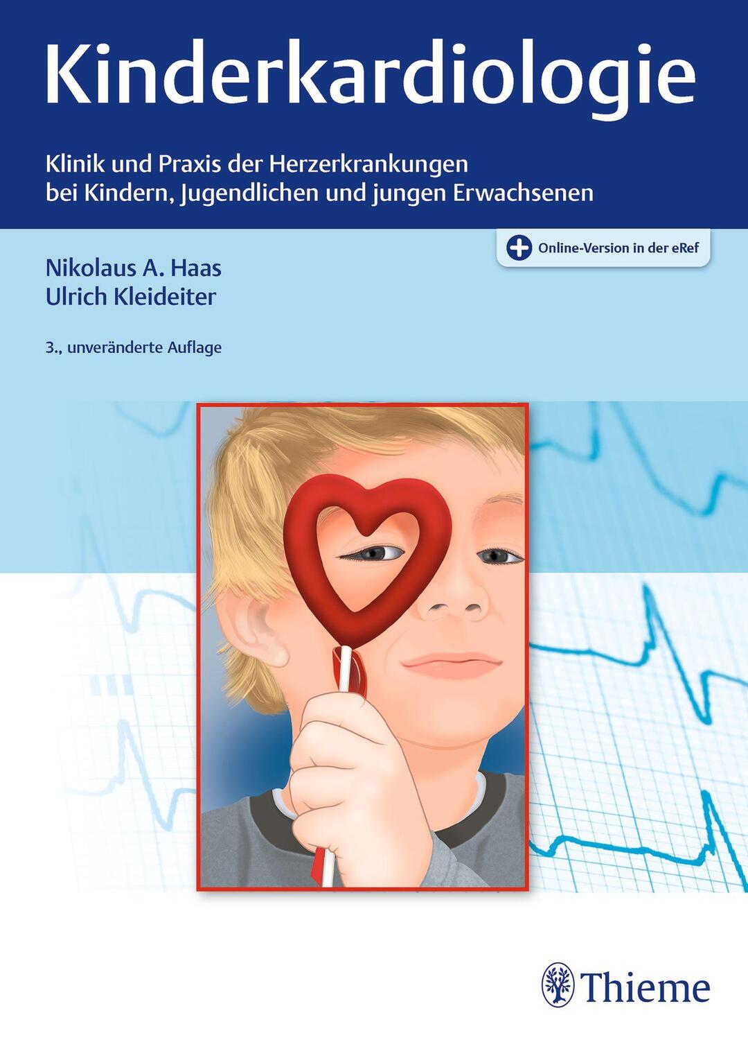 Cover: 9783132443600 | Kinderkardiologie | Nikolaus A. Haas (u. a.) | Bundle | 1 Buch | 2021